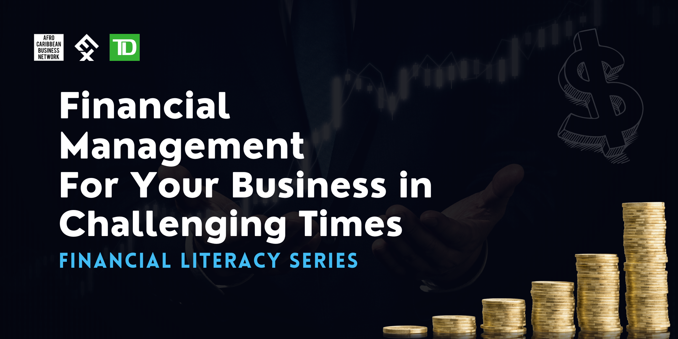 Finance in Challenging Times – Financial Literacy Series 2023