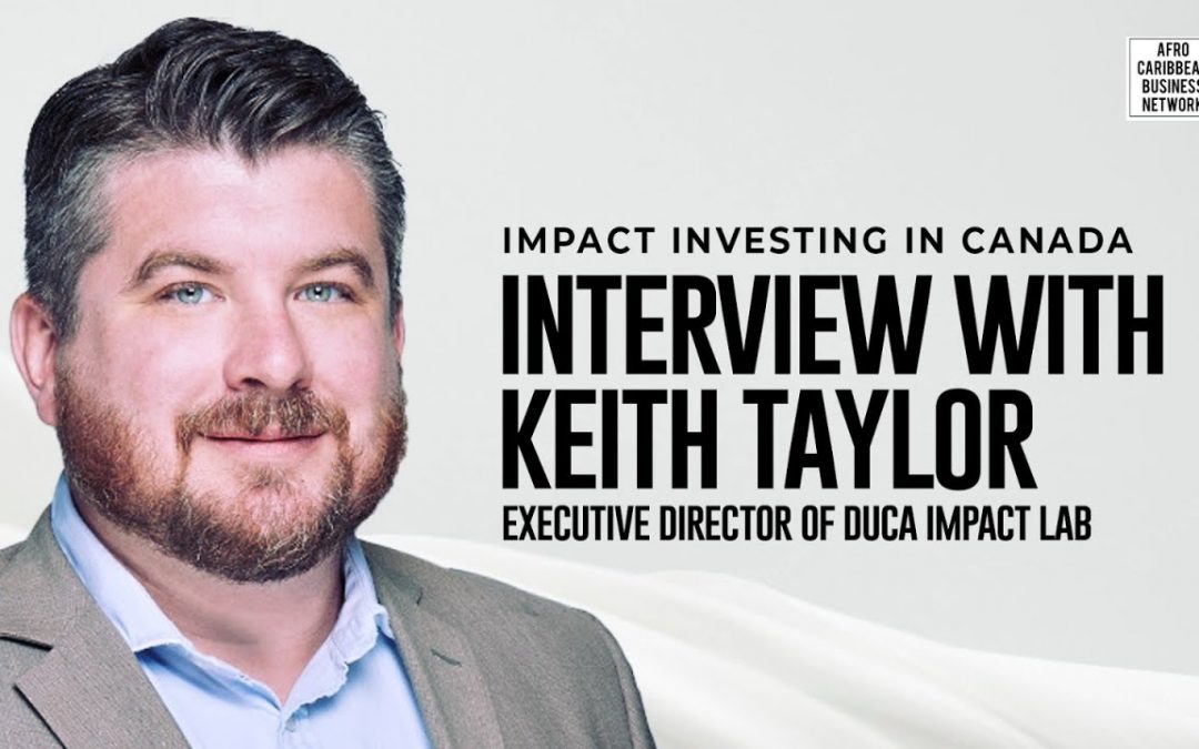 Keith Taylor speaking on impact financing in Canada during an ACBN interview.