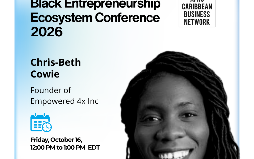 Business Mentorship for Black Entrepreneurs: Chris-Beth Cowie on Building Sustainable Businesses