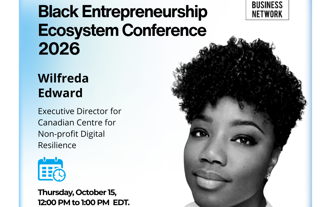 Digital Equity for Black Entrepreneurs and Nonprofits: A Fireside Chat with Wilfreda Edward
