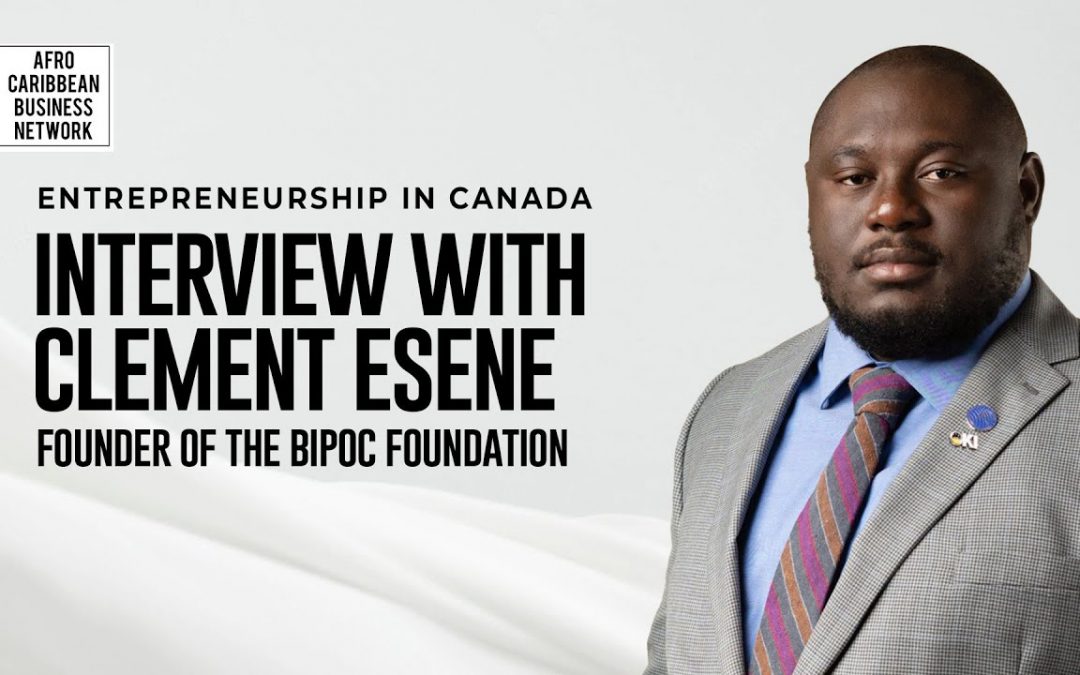 From Struggle to Strength: What Black Entrepreneurs Can Learn About Building Together – interview with BIPOC Foundation Founder CLEMENT ESENE