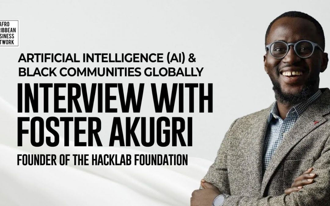 AI for Black Entrepreneurs: How Innovation Can Drive Sustainable Growth with Foster Akugri