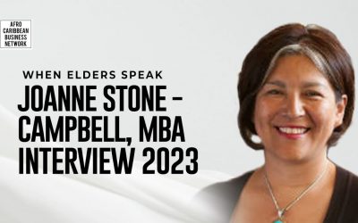 When Elders Speak: Joanne Stone-Campbell on Indigenous Wealth and Black Entrepreneurial Leadership
