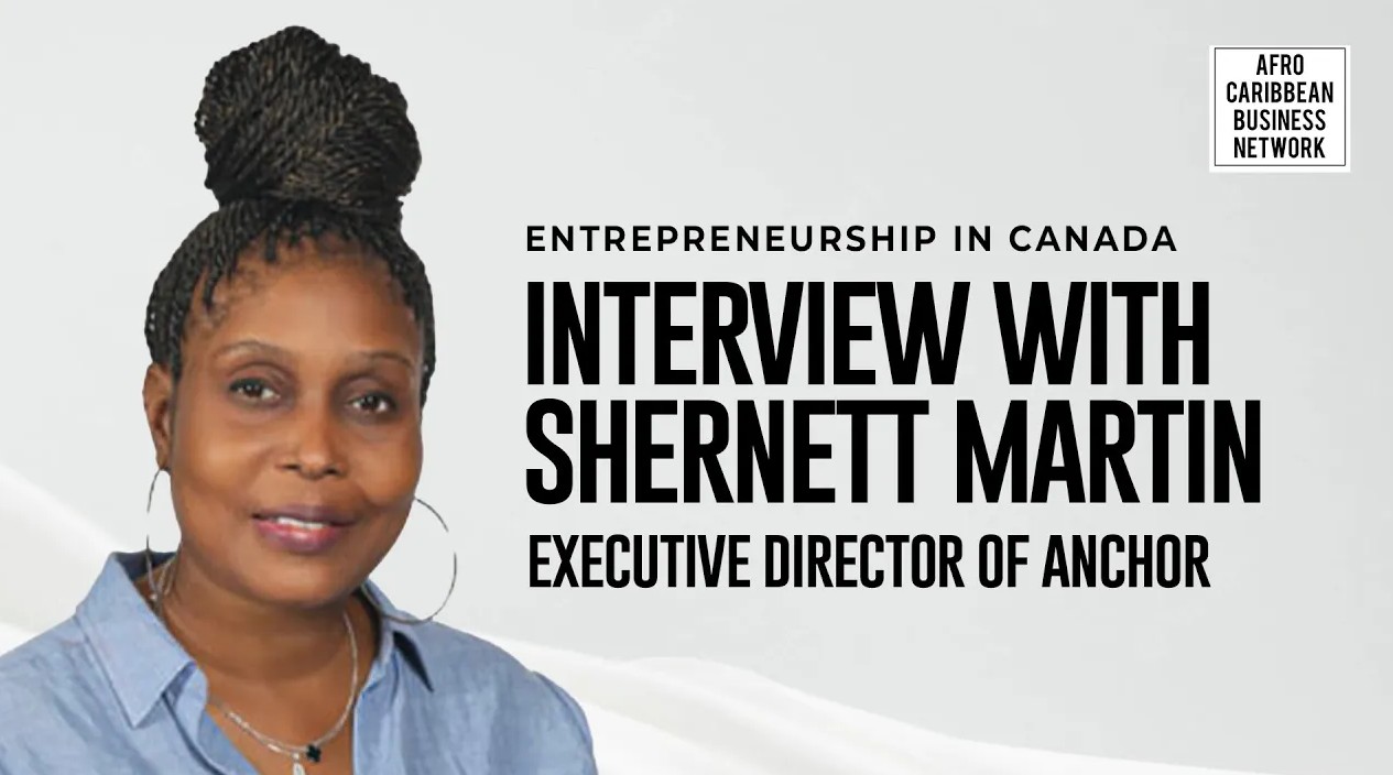 From Doubt to Doing: Lessons Black Entrepreneurs Can Use Right Now – Interview with SHERNETT MARTIN EXECUTIVE DIRECTOR OF ANCHOR