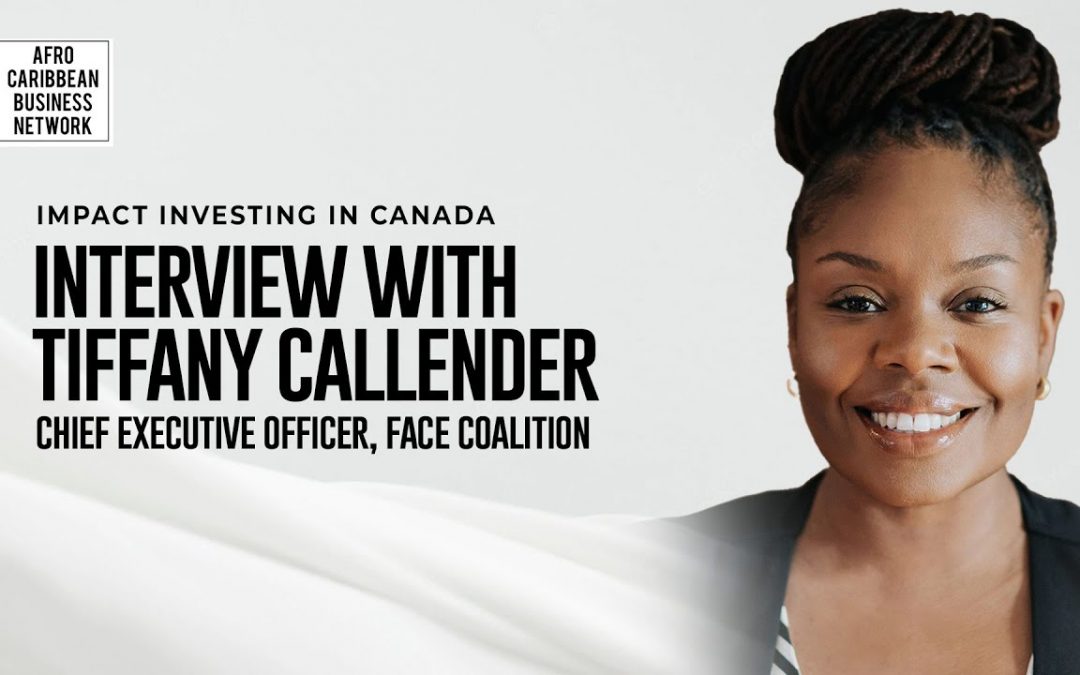 Building Generational Wealth as a Black Entrepreneur: What I’ve Learned – Interview with TIFFANY CALLENDER – CHIEF EXECUTIVE OFFICER FACE COALITION