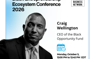Building Black Generational Wealth in Canada: A Fireside Chat with Craig Wellington of the Black Opportunity Fund