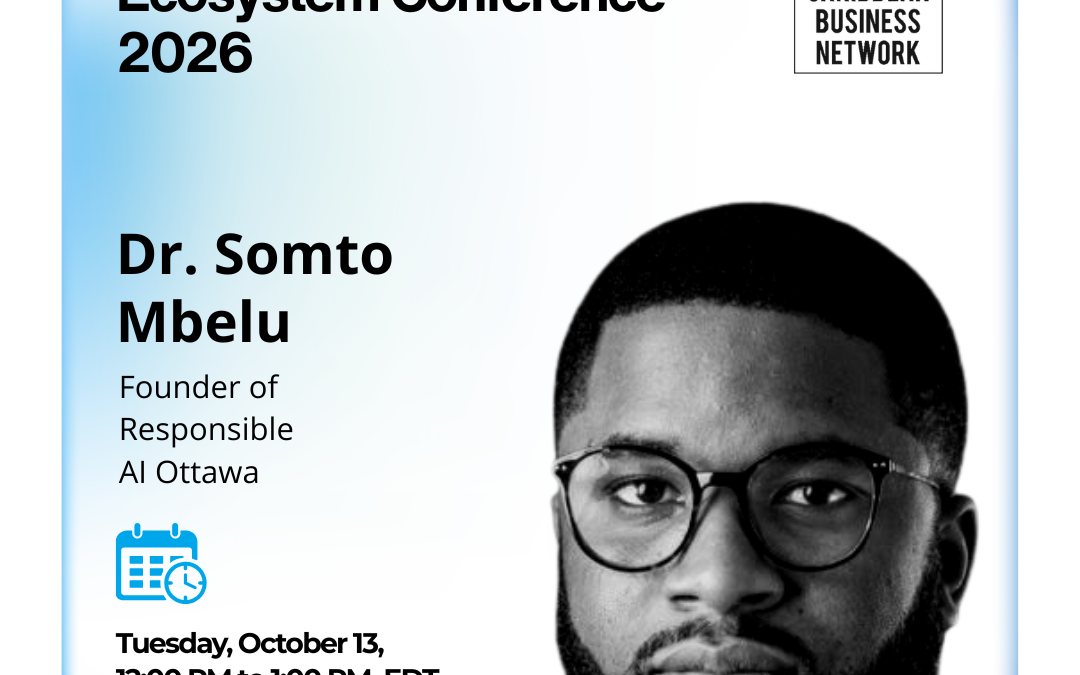 Dr. Somto Mbelu, Founder of the Ottawa Responsible AI Hub, speaking about responsible AI in Canada at ACBN's BEEConference 2026